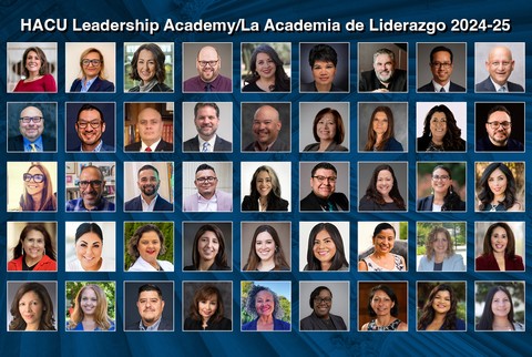 2024-25 Fellows of HACU’s Leadership Academy/La Academia de Liderazgo announced