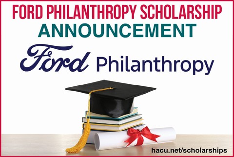 HACU announces Ford Philanthropy Scholarship recipients